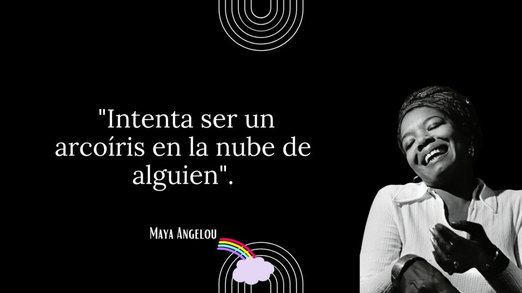 “Aprendí hace mucho tiempo que lo más sabio que puedo hacer es estar de mi lado, ser una defensora de mí mismo y de otros como yo”.
